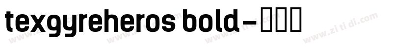 texgyreheros bold字体转换